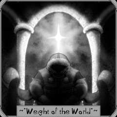 Weight of the World (OUTERDUST:『Team Polaris』)