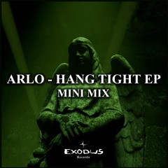 ARLO - Hang Tight EP Minimix (E.R Mix 01)