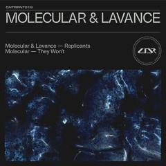 Molecular & Lavance - Replicants [Premiere]