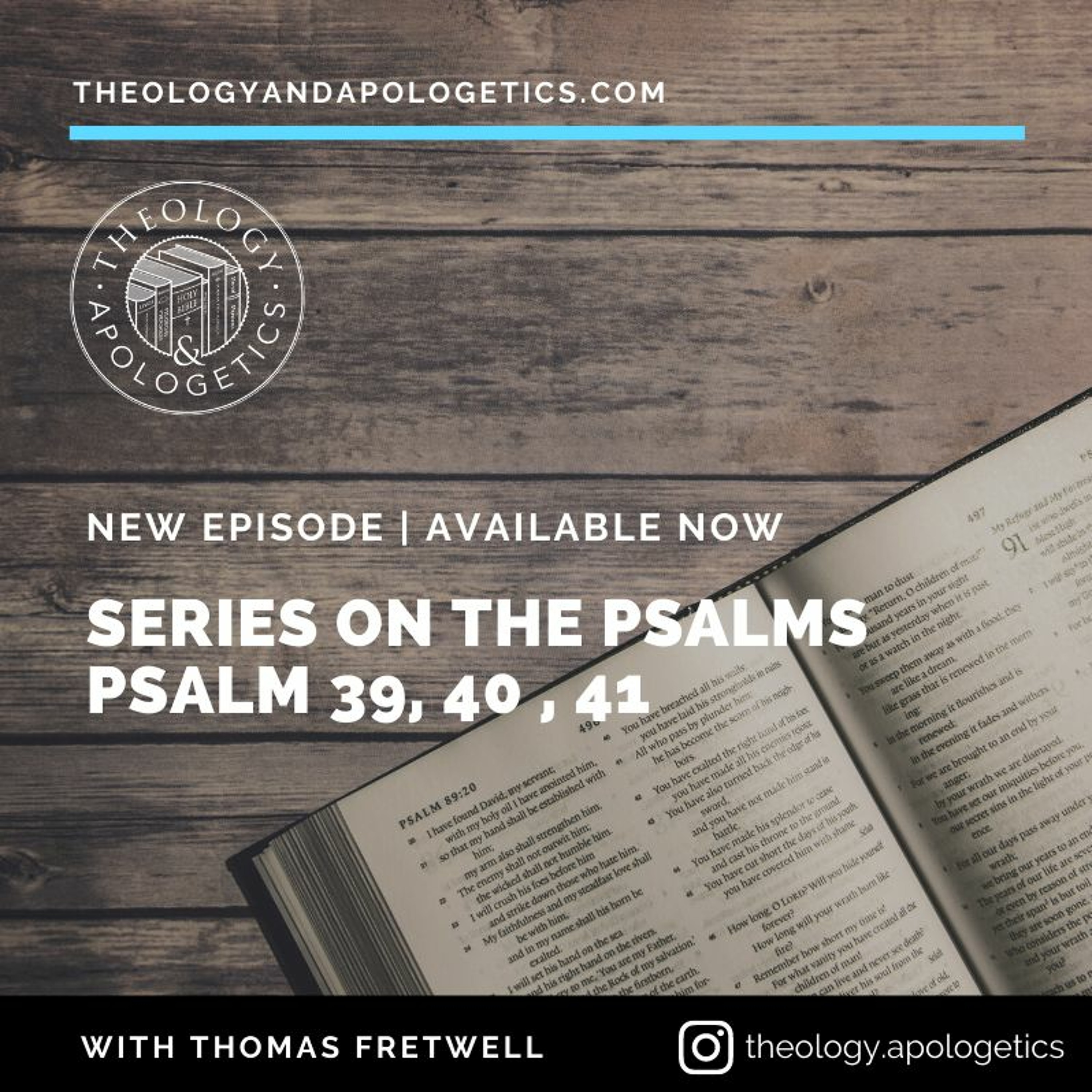 Theology and Apologetics Podcast