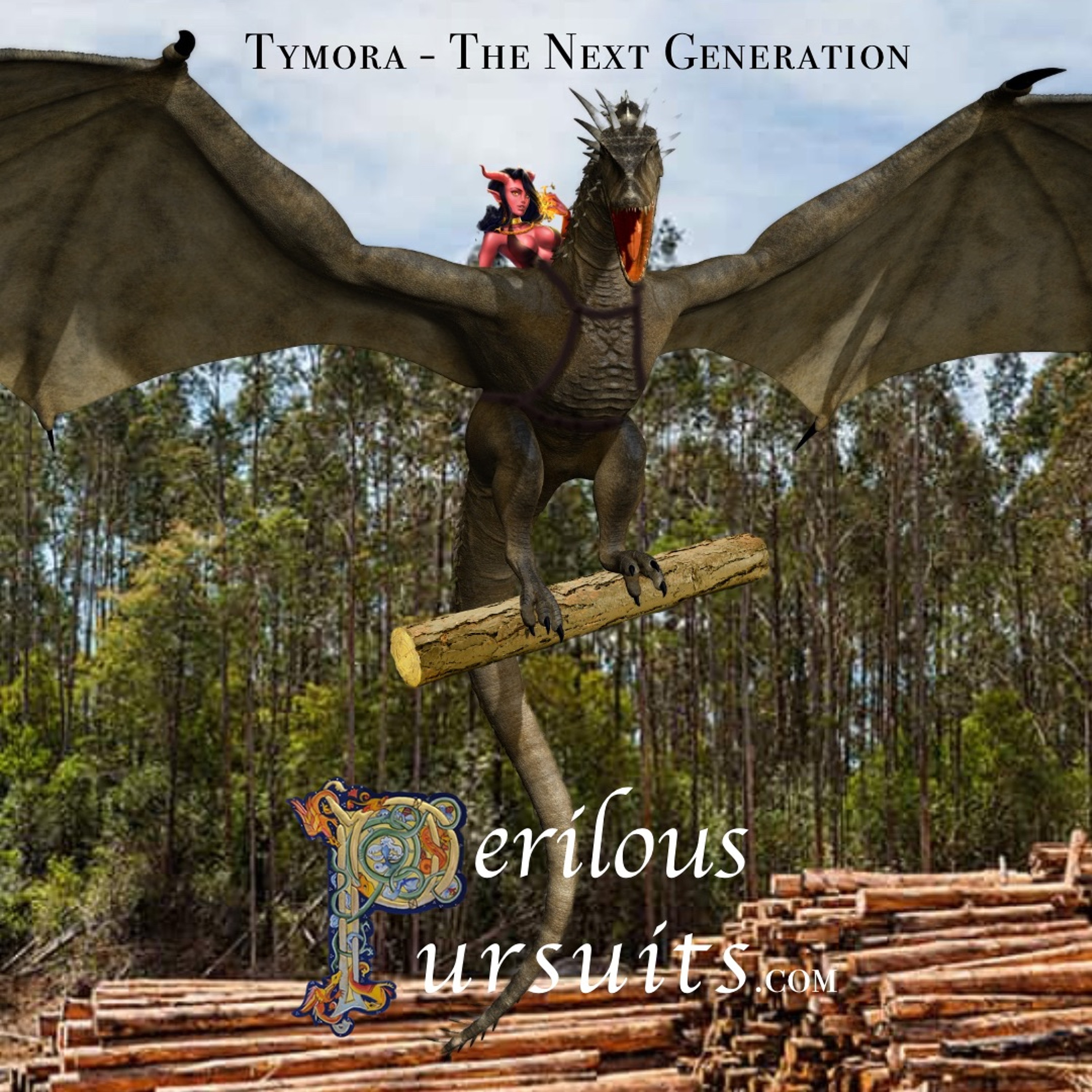 Tymora The Next Generation Ep.04 - I'm a Lumberjack....And that's Ok episode artwork