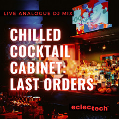 Chilled Cocktail Cabinet ::: Last Orders