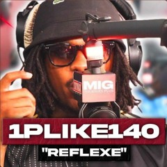 [EXCLU] 1Pliké140 - Réflexe #PlanèteRap