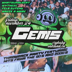 Wreck A Noize - LIVE From Crybaby Oakland - GEMS - 90's & 00's Throwback Party