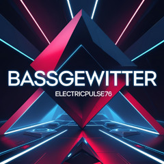 Bassgewitter