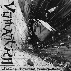 Third Replica - Exposed