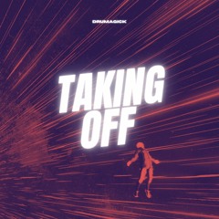 [FREE DOWNLOAD] Taking Off (Single)