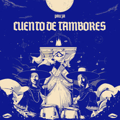 Cuento de Tambores (Extended Mix)