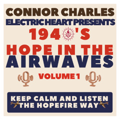 This City Is Ours - Hope In The Airwaves 1940’s