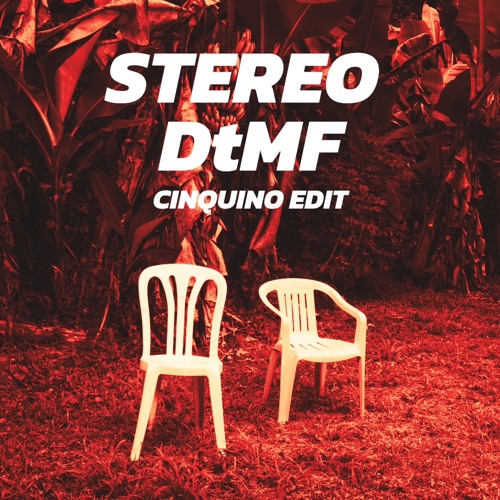 Stereo DtMF (Cinquino Edit)