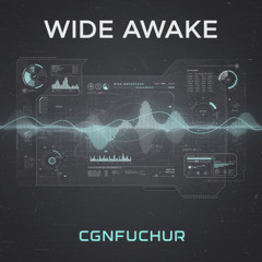 WIDE AWAKE
