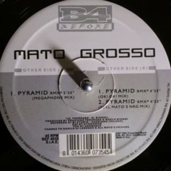 Mato Grosso - Pyramid (Megaphone Mix)