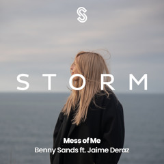 Mess of Me (feat. Jaime Deraz)