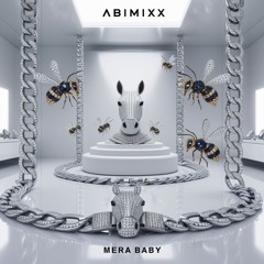 AbimixX - MERA BABY (FREE DL)