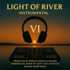 Light of River VI a capella (feat.Re Rivka & GUGADJ)