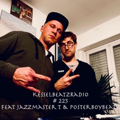 # 225 Feat Jazzmaster T & PosterBoyBeatz