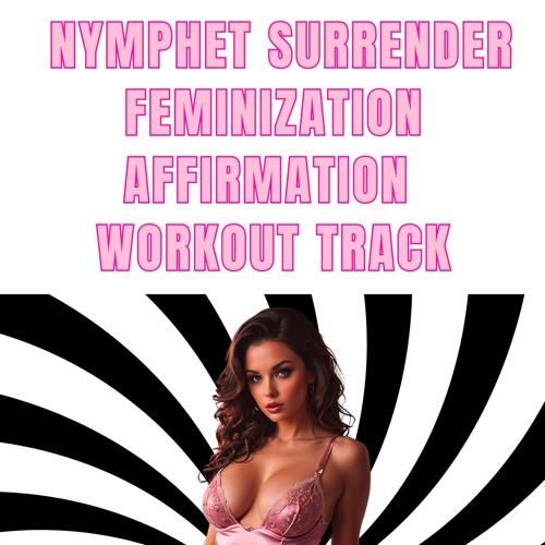 Feminine Surrender Affirmation Workout Track