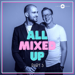 All Mixed Up Part III
