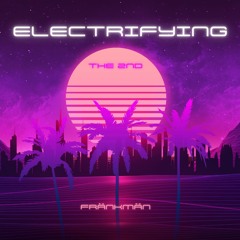 Electrifying-The2nd - MixSet