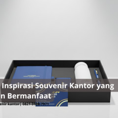 Inspirasi Souvenir Kantor Unik yang Bikin Karyawan Happy