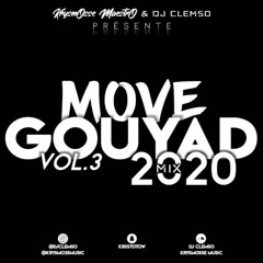 Mové Gouyad Vol.3 MIX 2020 KrysmOsse MaestrO And DJ CLEMSO