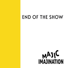 End Of The Show