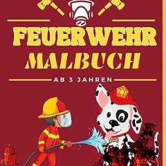 ⭐ LESEN EBOOK Feuerwehr Malbuch ab 3 Voll