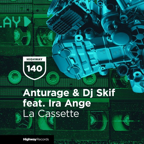 [HWD140] Anturage & Dj Skif feat. Ira Ange — La Cassette