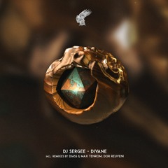 DJ Sergee - Divane (Dor Reuveni Remix)