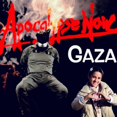 Apocalypse Now Gaza (AIPAC - IDF Diss Track)