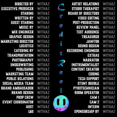 WithaZ - Credit Reel
