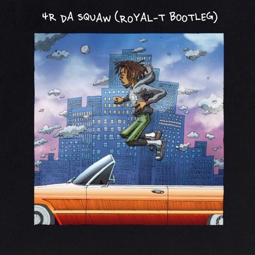 Isaiah Rashad - 4r Da Squaw (Royal-T Bootleg)