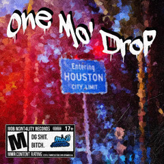 One Mo' Drop (feat. Endrae X Peezy Mercury) (Prod. by Differentmoney)
