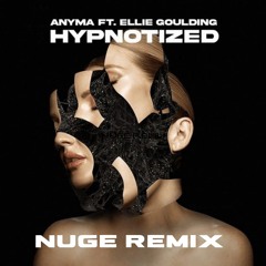 Anyma, Ellie Goulding - Hypnotized (NUGE Remix)
