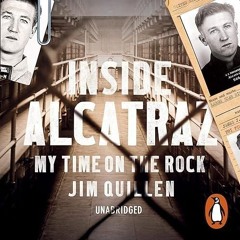 ✔read❤ Inside Alcatraz: My Time on the Rock