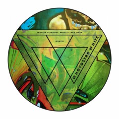 Trevor Gordon - The World Takeover [WHW230]