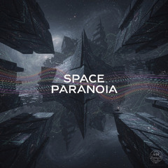 Space Paranoia