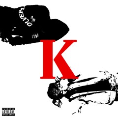 K (with Yvng MC)