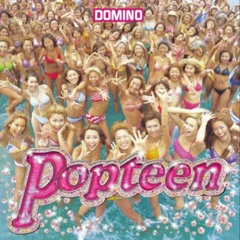 POPTEEN Domino Extended Mix