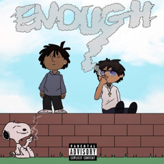 Enough! feat. Tony Shhnow prod. akaash chandra