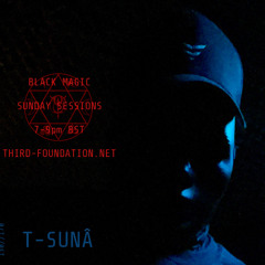 Black Magic Sunday Session 01 Third-Foundation.net