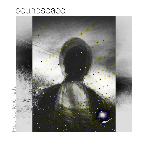 PREMIERE: Facundo Rondinella - SOUNDSPACE001 [Self-Release]