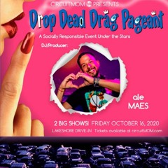 Circuit MoM - Drop Dead Drag Pageant (DJ Ale Maes Promo Set)