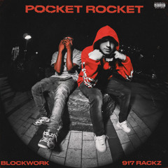 917 Rackz x Blockwork - Pocket Rocket