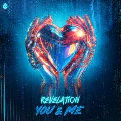 Revelation - You & Me (Acid Reign)