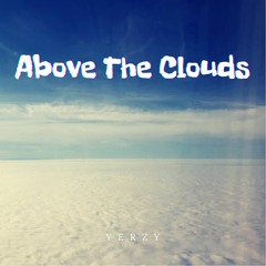 YerzY - Above The Clouds