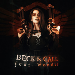 Beck and Call feat. Wonder