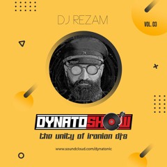 DynatoShow Vol.3 with DJ Rezam