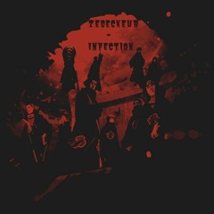 Infectiøn - (ZeDeckeur)