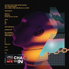 Chain Records Podcast 002 Guest Mix Chaos System